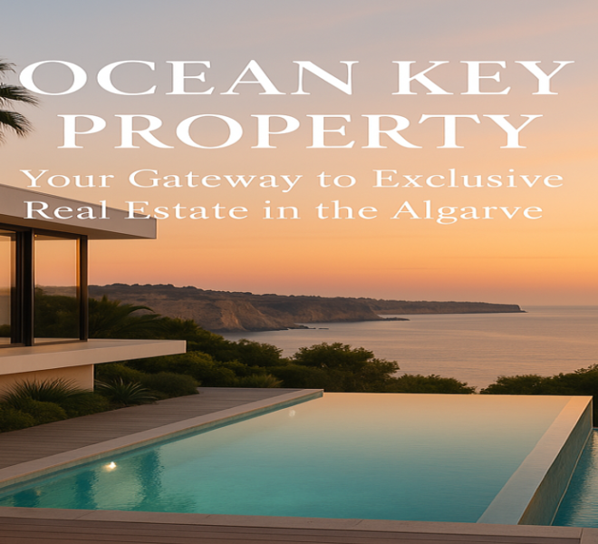 Buy property in the Algarve, Ocean Key Property Your Dream Home in the Algarve Starts Here